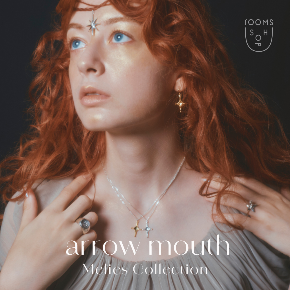 新入荷】arrow mouth -Melies Collection-｜rooms SHOP｜H.P.FRANCE